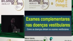 Aula do 3º Combined | Dr. Márcio Salmito | Exames complementares nas doenças vestibulares